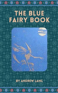 The Blue Fairy Book