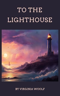 To The Lighthouse