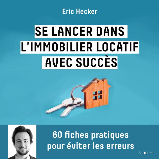 Kirjankansi teokselle Se lancer dans l'immobilier locatif avec succès