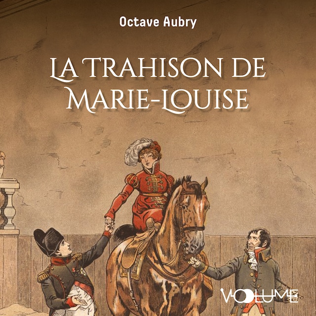 Book cover for La Trahison de Marie-Louise