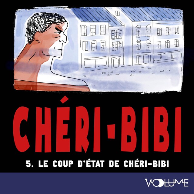 Book cover for Le Coup d'état de Chéri-Bibi