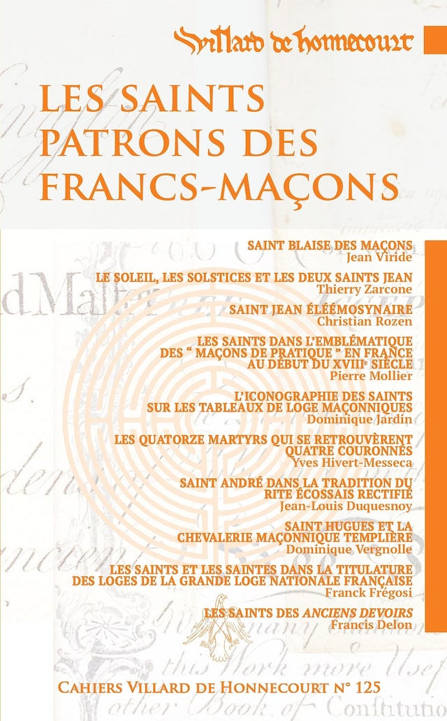 Kirjankansi teokselle Cahiers Villard de Honnecourt n°125 - Les saints patrons des Francs-Maçons