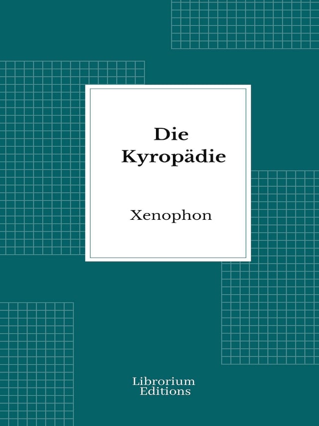 Buchcover für Die Kyropädie