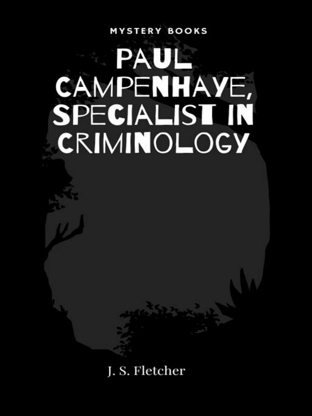 Copertina del libro per Paul Campenhaye, Specialist in Criminology