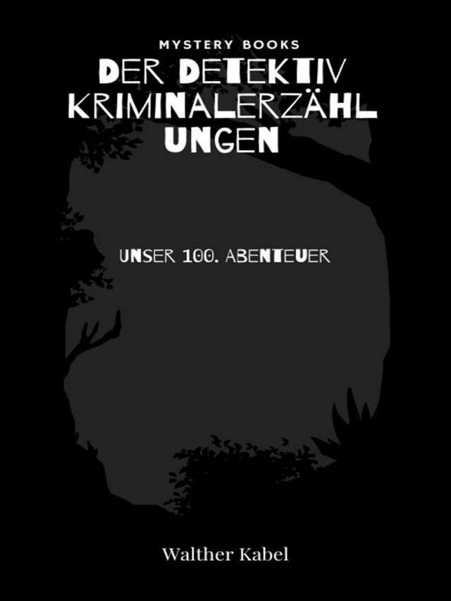 Book cover for Unser 100. Abenteuer