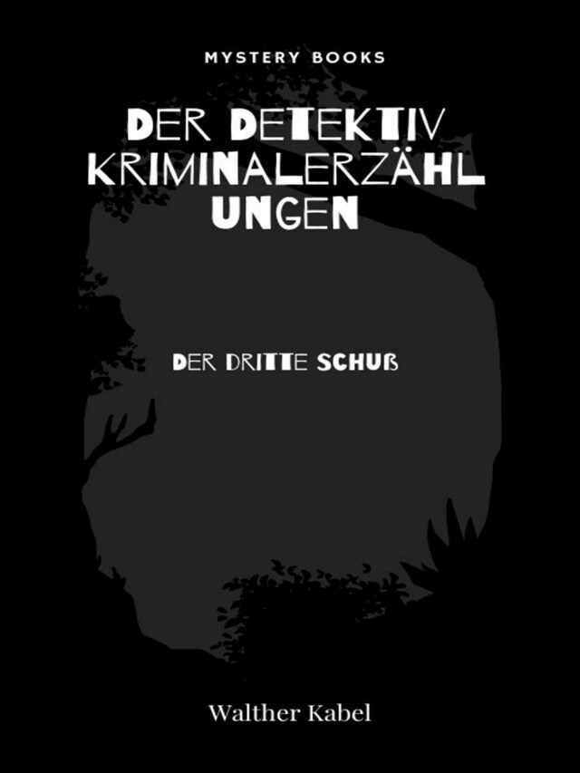 Book cover for Der dritte Schuß