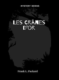Les Crânes d’or