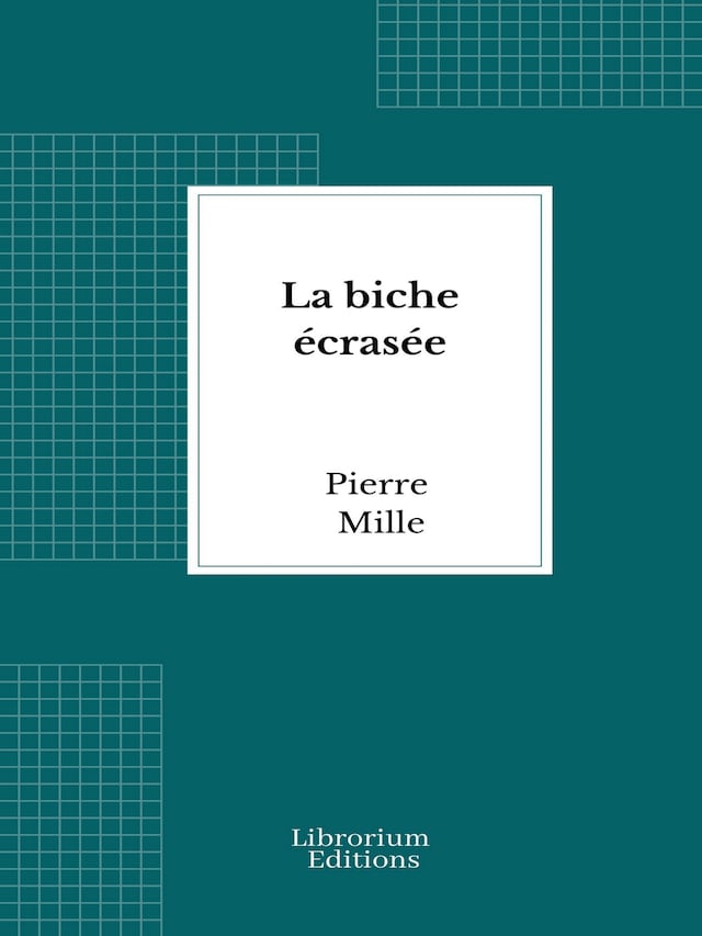 Book cover for La biche écrasée
