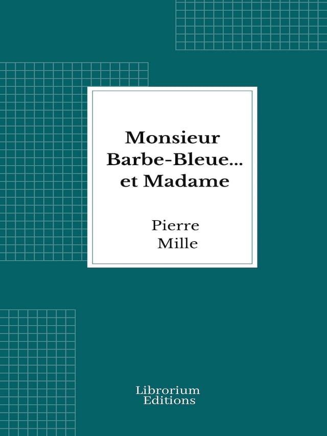 Kirjankansi teokselle Monsieur Barbe-Bleue... et Madame