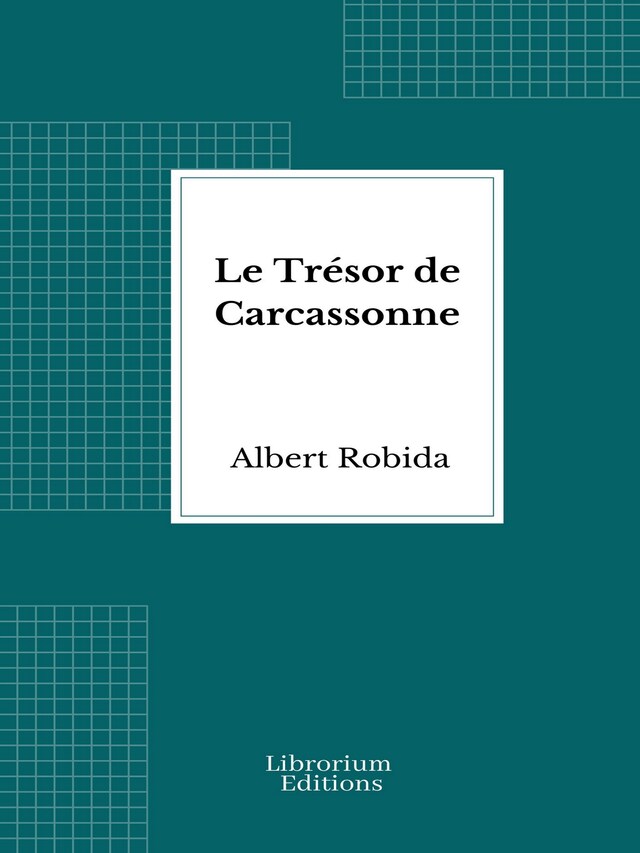 Buchcover für Le Trésor de Carcassonne