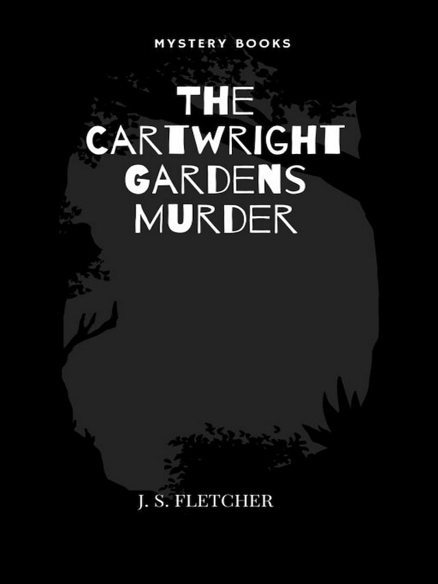 Book cover for The Cartwright Gardens Murder