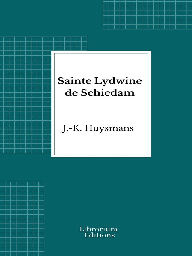 Book cover for Sainte Lydwine de Schiedam