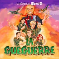 La Guéguerre - L'intégrale