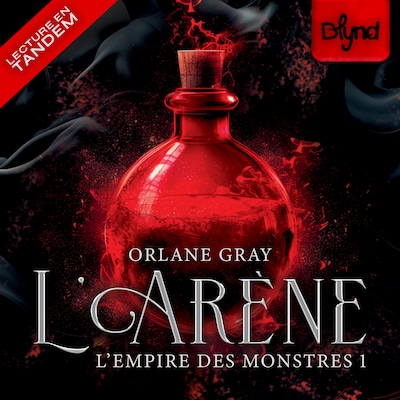 L'Empire des Monstres - Tome 1 : L'Arène