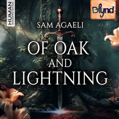 Of Oak and Lightning