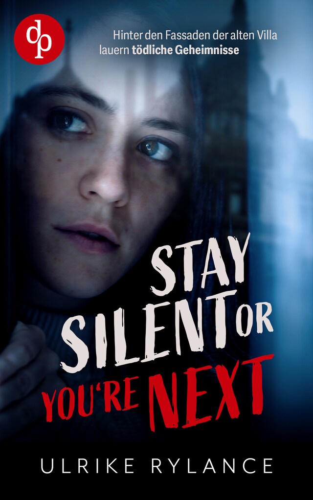 Buchcover für Stay silent or you're next - Der spannende Young Adult Thriller mit unvorhersehbaren Twists