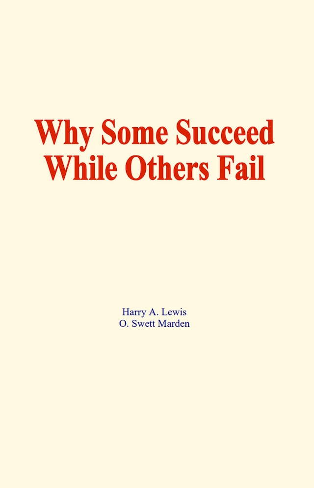 Book cover for Why some succeed while others fail