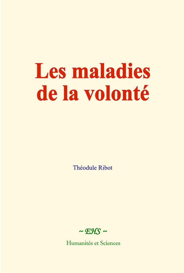 Book cover for Les maladies de la volonté