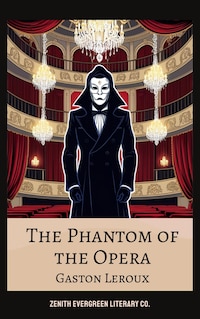 The Phantom of the Opera