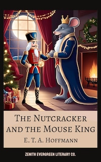The Nutcracker and the Mouse King