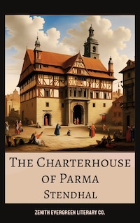The Charterhouse of Parma