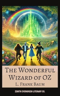 The Wonderful Wizard of Oz