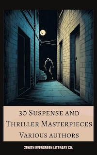 30 Suspense and Thriller Masterpieces