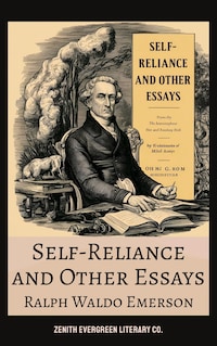 Self-Reliance and Other Essays