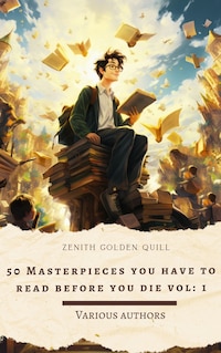 50 Masterpieces you have to read before you die vol: 1