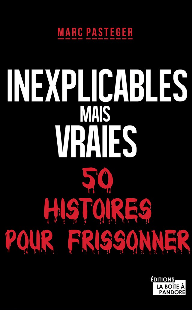 Book cover for Inexplicables mais vraies