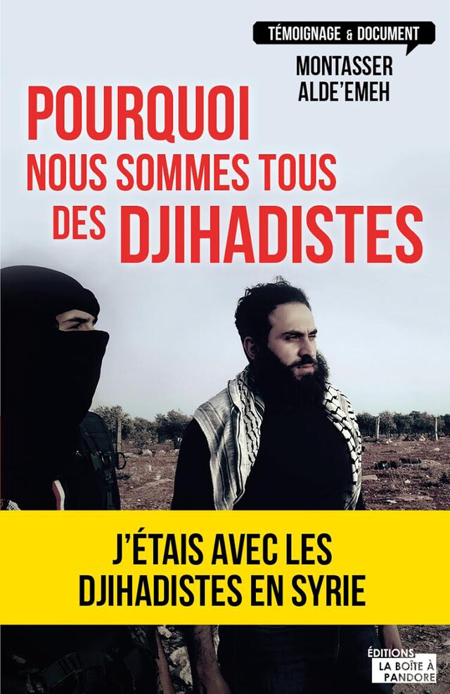 Book cover for Pourquoi nous sommes tous des djihadistes