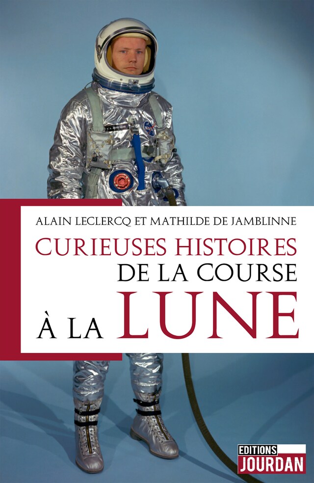 Book cover for Curieuses histoires de la course à la lune