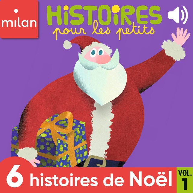 Book cover for Histoires pour les petits - 6 histoires de Noël, Vol. 1