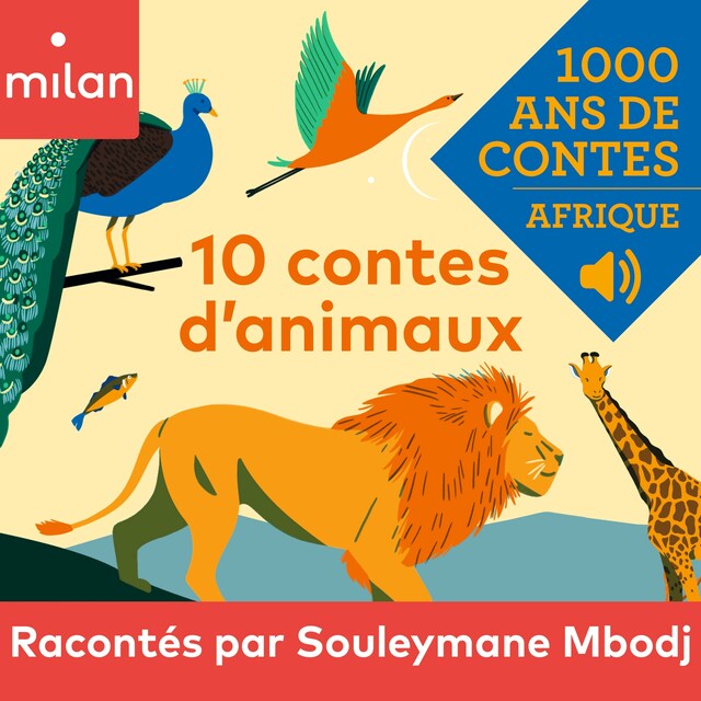 Couverture de livre pour Mille ans de contes - 10 contes d'animaux - Afrique