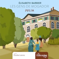 Les Gens de Mogador - Tome 1 - Julia