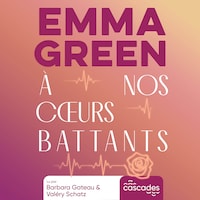 A nos cœurs battants