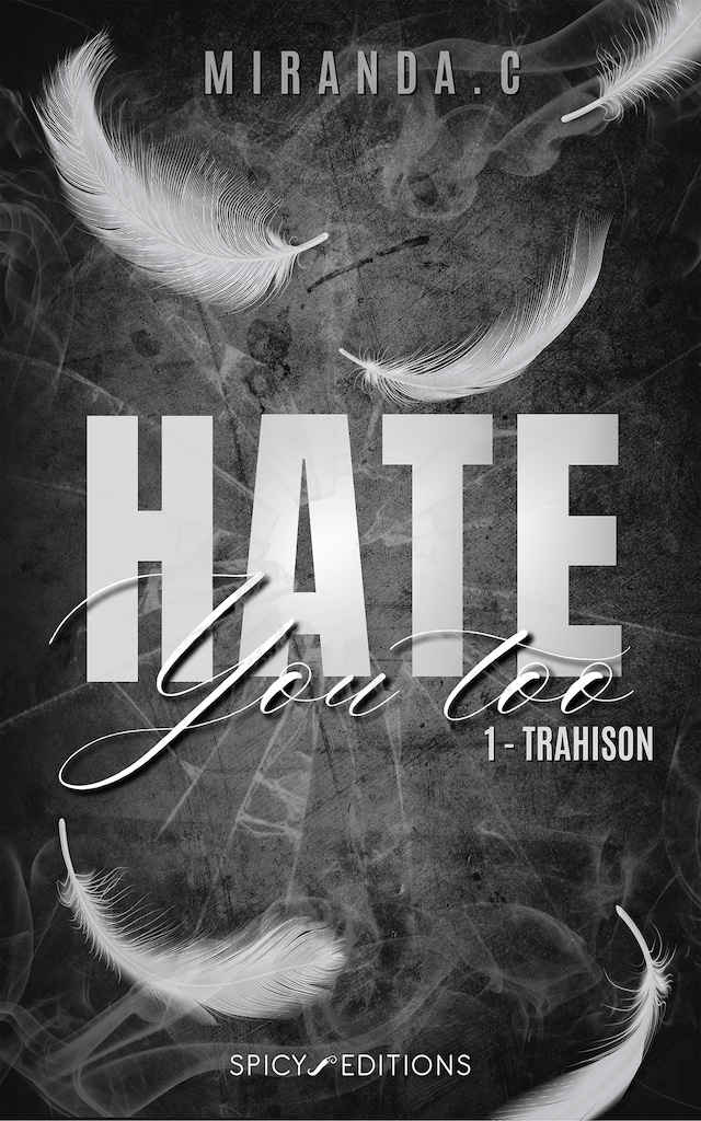 Book cover for Hate you too - Tome 1