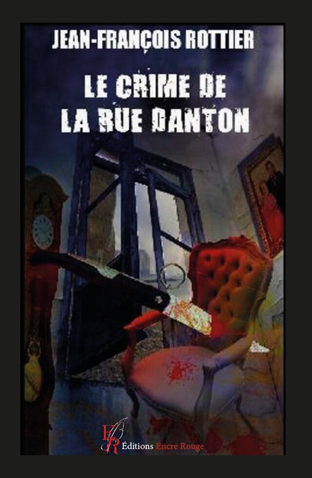 Book cover for Le crime de la rue Danton