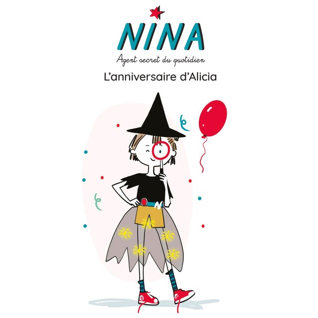 Couverture de livre pour NINA, L'anniversaire d'Alicia