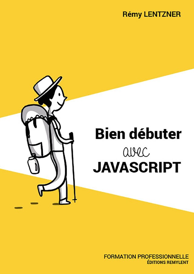 Kirjankansi teokselle Bien débuter avec JavaScript