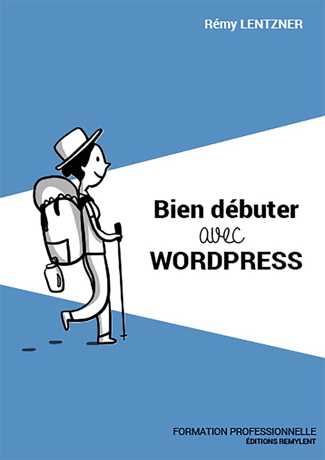 Buchcover für Bien débuter avec WordPress