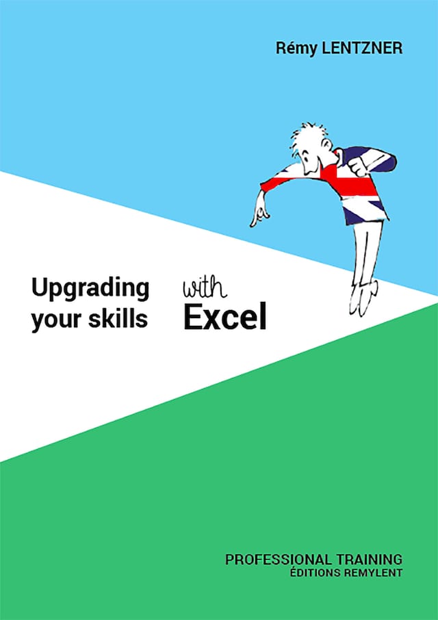 Copertina del libro per Upgrading your skills with excel