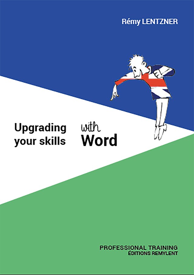 Couverture de livre pour Upgrading your skills with Word