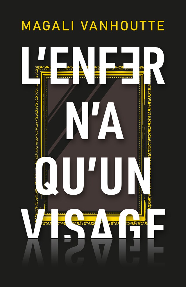 Buchcover für L'enfer n'a qu'un visage