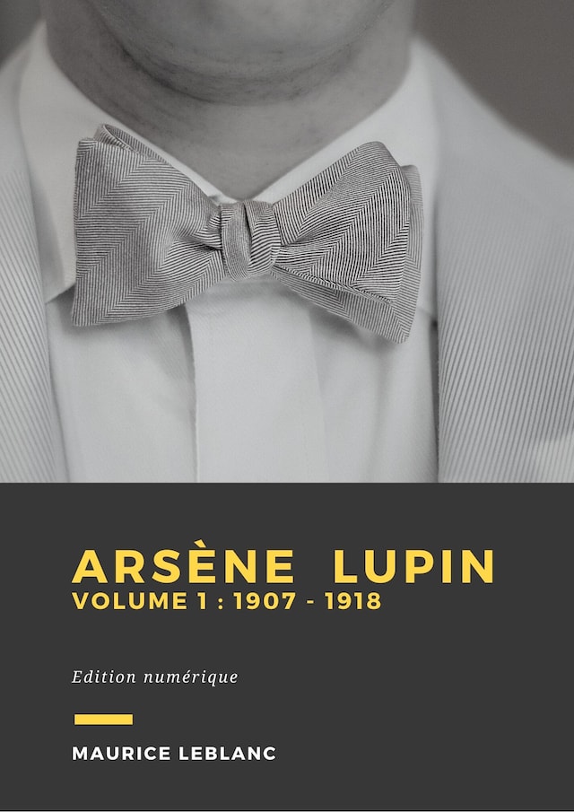 Book cover for Arsène Lupin - Volume 1