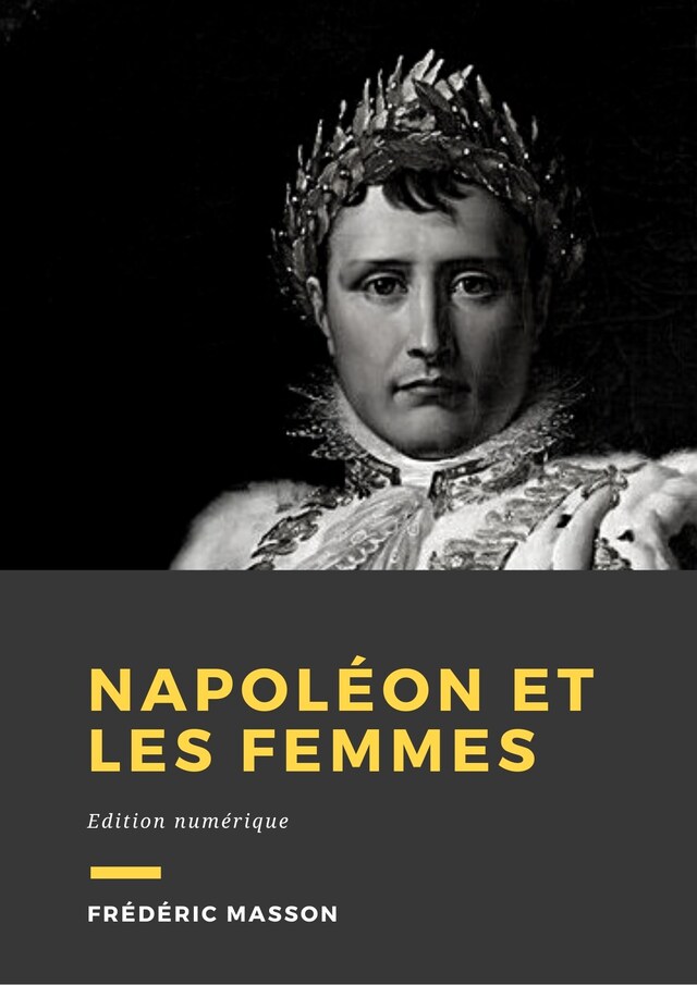 Couverture de livre pour Napoléon et les femmes