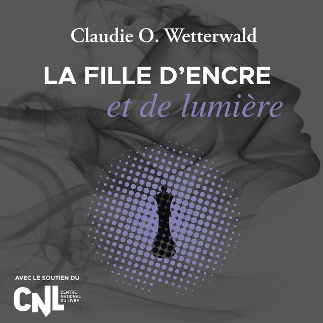 Book cover for La fille d'encre et de lumière