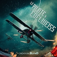 Le Pilote à l'Edelweiss - L'intégrale
