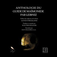 Anthologie du Guide de Maïmonide par Leibniz