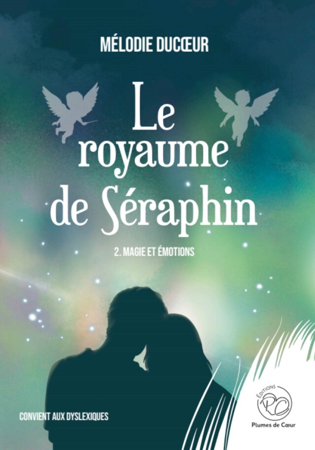 Bokomslag for Le royaume de Séraphin - Tome 2